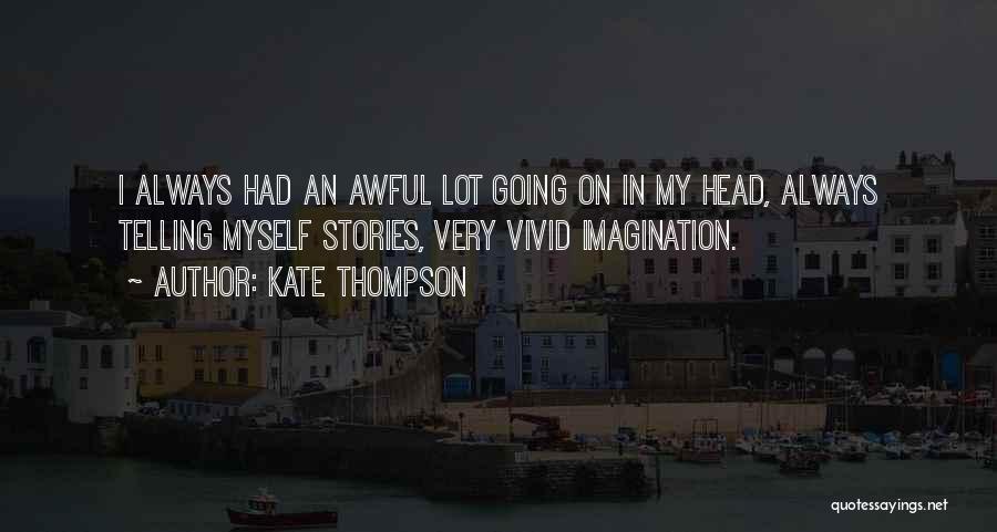 Kate Thompson Quotes 139831