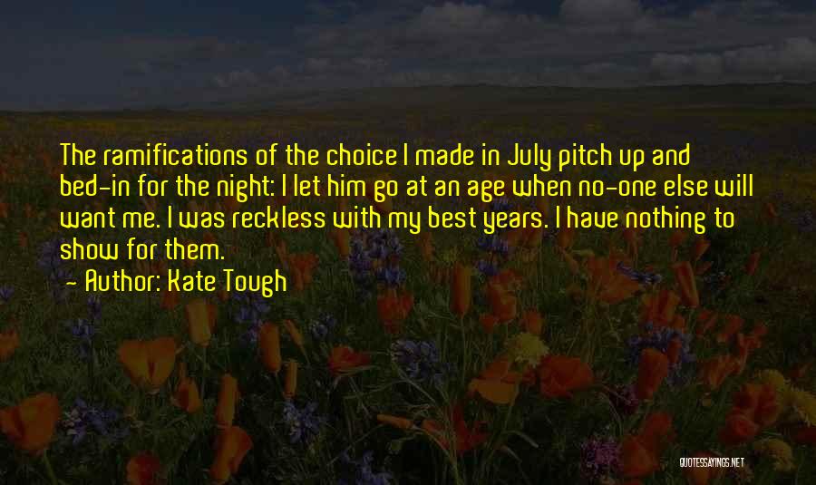 Kate Tough Quotes 632298