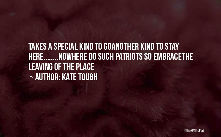 Kate Tough Quotes 78521