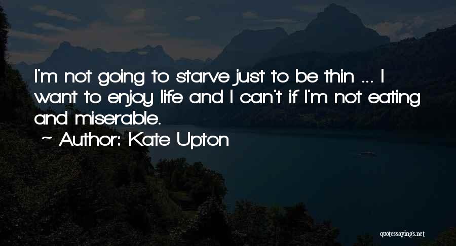 Kate Upton Quotes 1813879