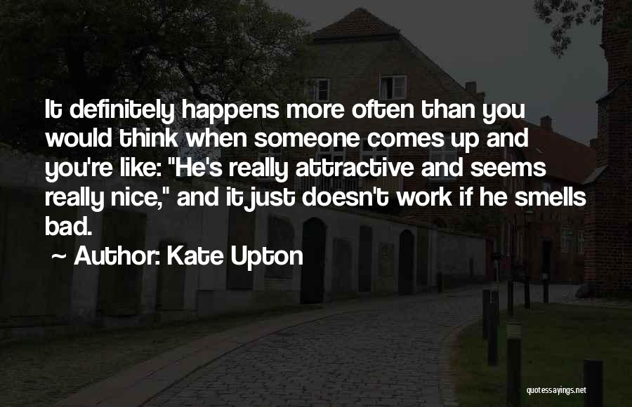 Kate Upton Quotes 1992809