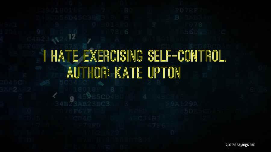 Kate Upton Quotes 643238