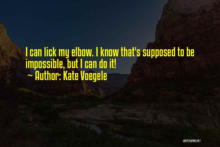 Kate Voegele Quotes 1273215