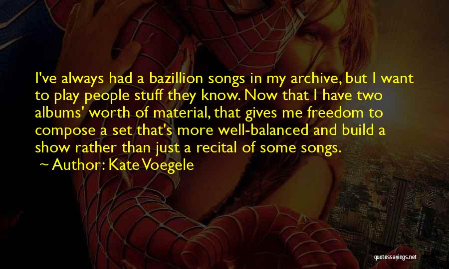 Kate Voegele Quotes 477919