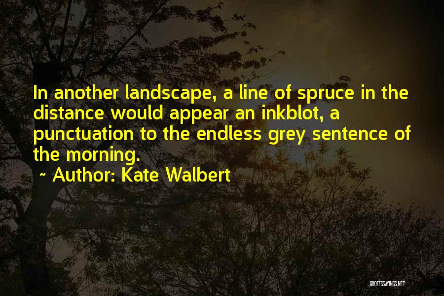 Kate Walbert Quotes 280414