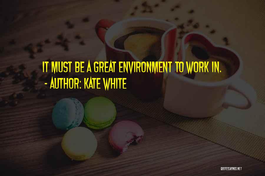 Kate White Quotes 1625898