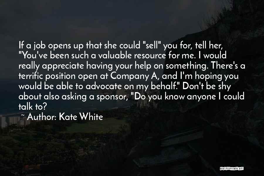Kate White Quotes 1683389