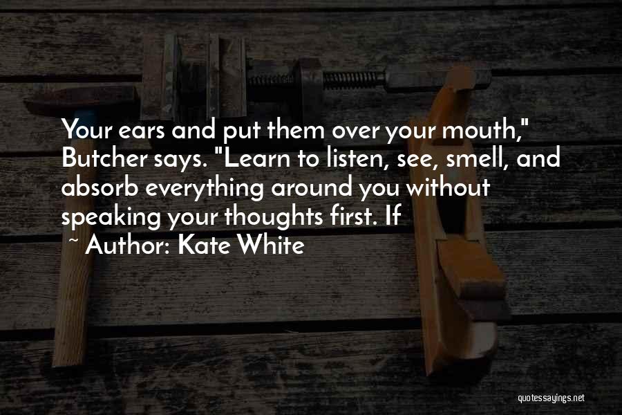 Kate White Quotes 2055467
