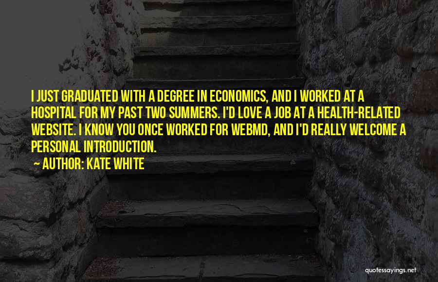 Kate White Quotes 703560