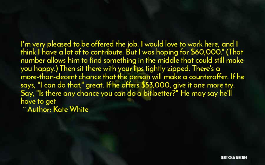 Kate White Quotes 887624