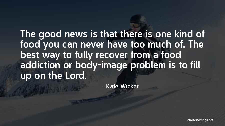 Kate Wicker Quotes 785736 Kate Wicker Quotes 785736