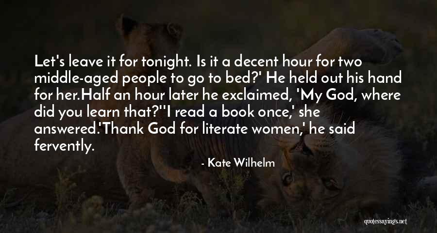 Kate Wilhelm Quotes 1658385 Kate Wilhelm Quotes 1658385