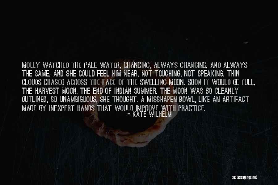 Kate Wilhelm Quotes 776299 Kate Wilhelm Quotes 776299