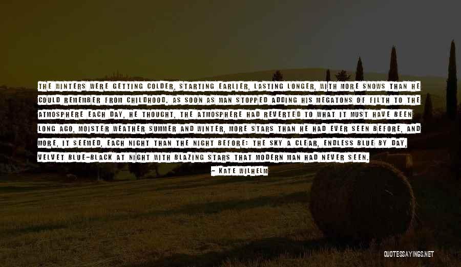 Kate Wilhelm Quotes 77881 Kate Wilhelm Quotes 77881