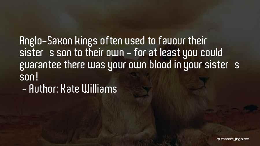 Kate Williams Quotes 1029886
