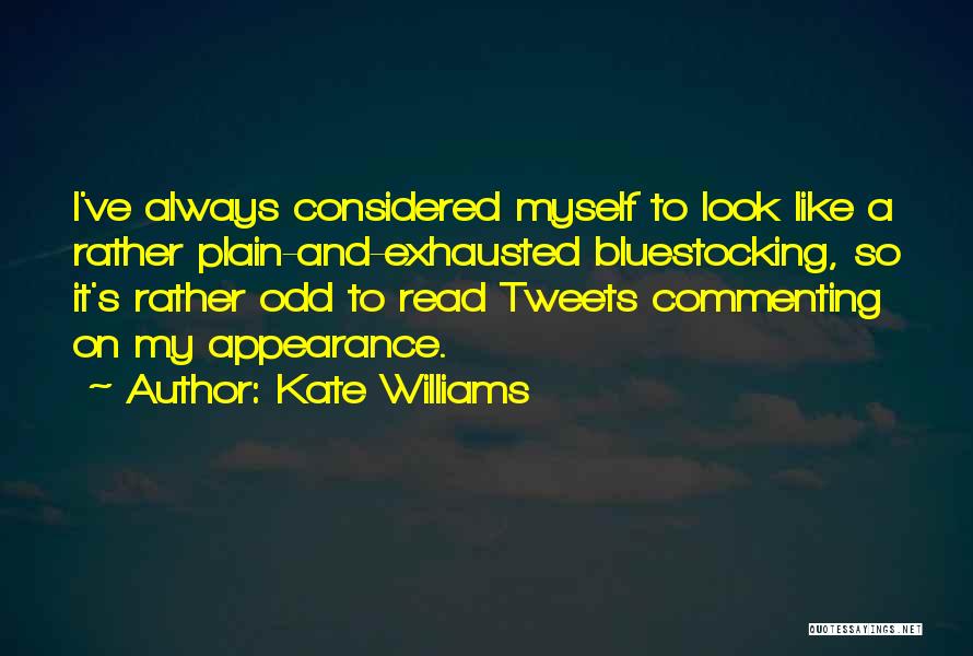 Kate Williams Quotes 1058299