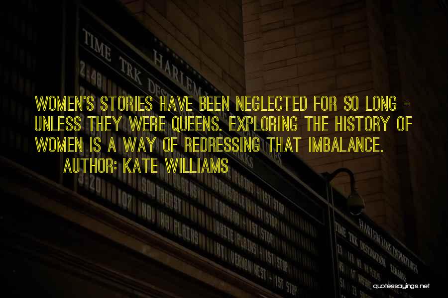 Kate Williams Quotes 1174717