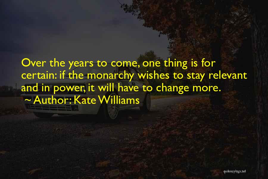 Kate Williams Quotes 1569143