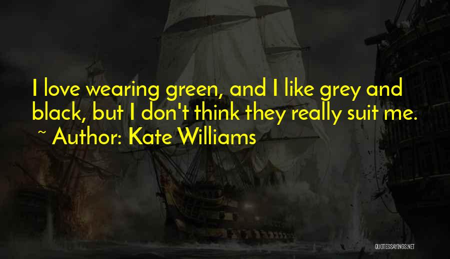 Kate Williams Quotes 1622471
