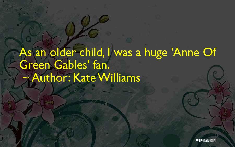 Kate Williams Quotes 1631771