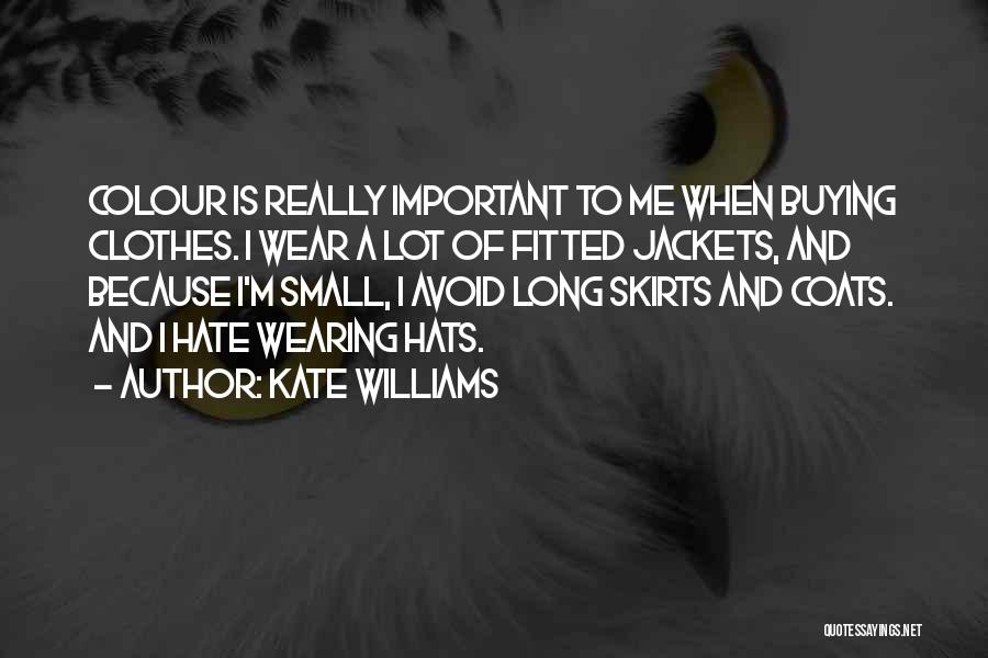 Kate Williams Quotes 1944954