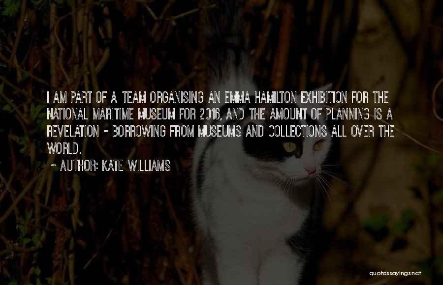 Kate Williams Quotes 2065058