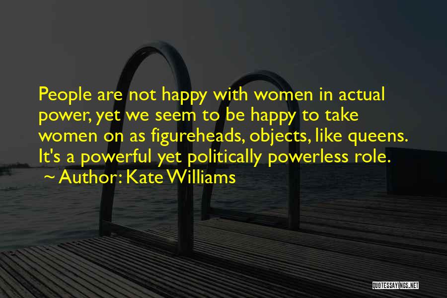 Kate Williams Quotes 211351