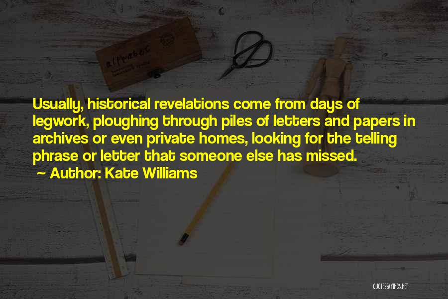 Kate Williams Quotes 606447