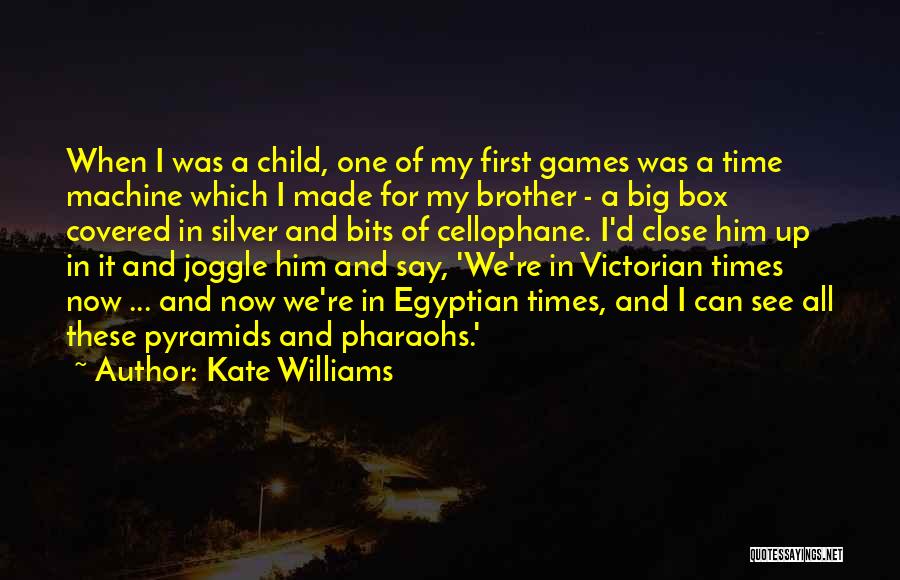 Kate Williams Quotes 84615