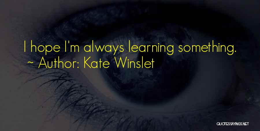 Kate Winslet Quotes 1002146