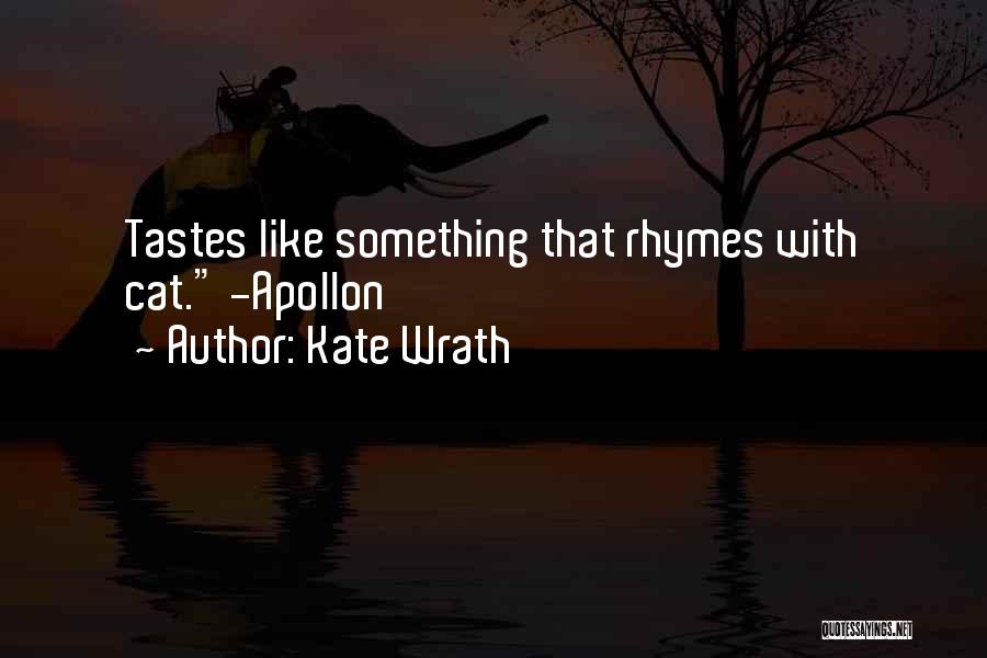 Kate Wrath Quotes 481123