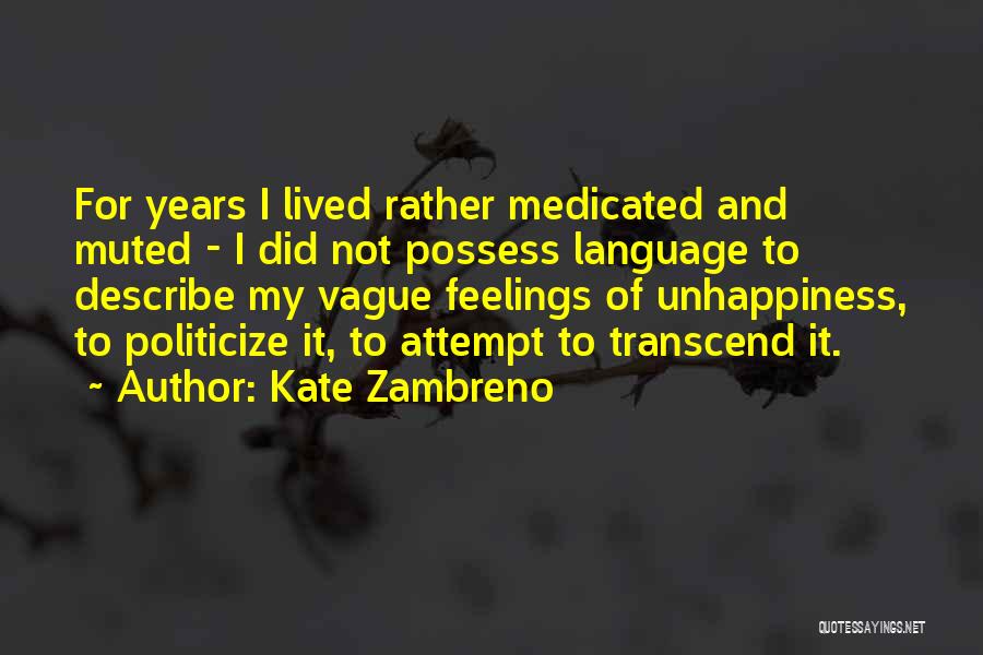 Kate Zambreno Quotes 1167690