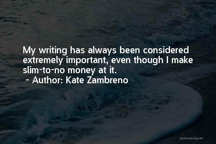 Kate Zambreno Quotes 2175075