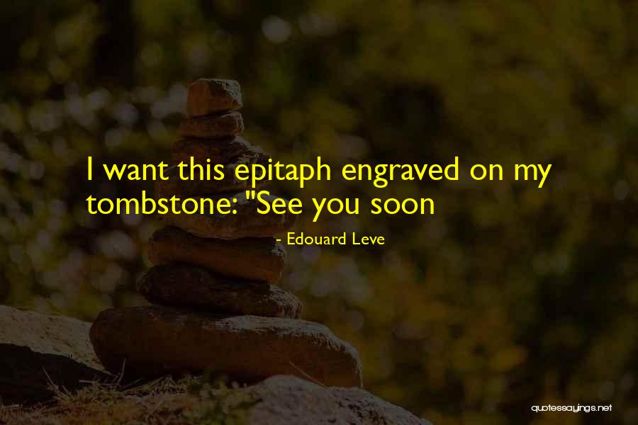 Katebob Quotes By Edouard Leve Katebob Quotes By Edouard Leve