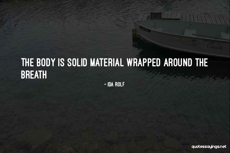 Katedr Lisok Kora Quotes By Ida Rolf Katedr Lisok Kora Quotes By Ida Rolf