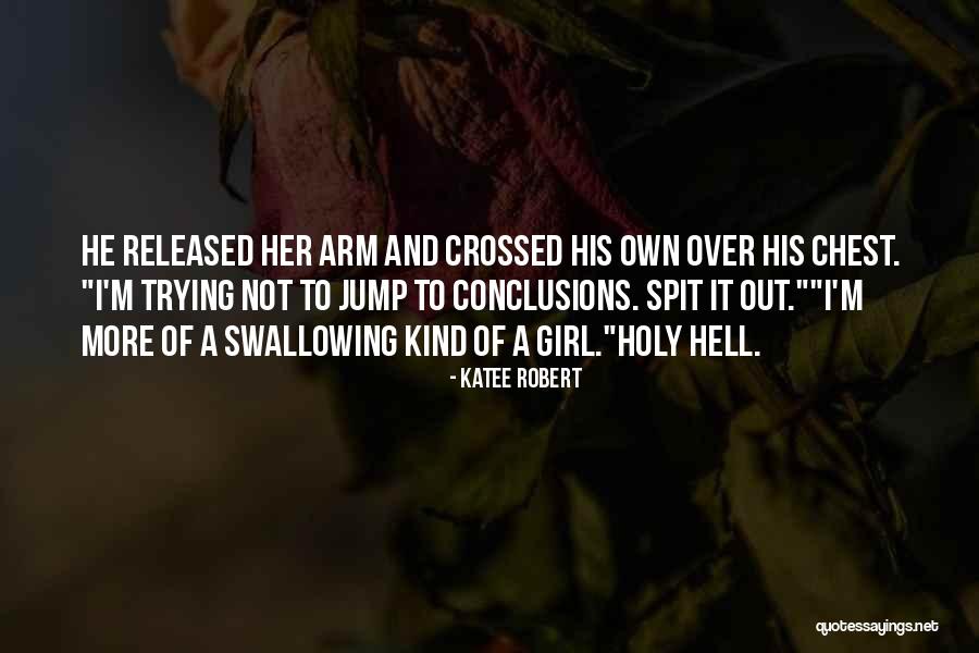 Katee Robert Quotes 159420