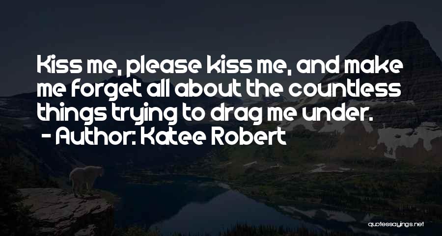 Katee Robert Quotes 577894