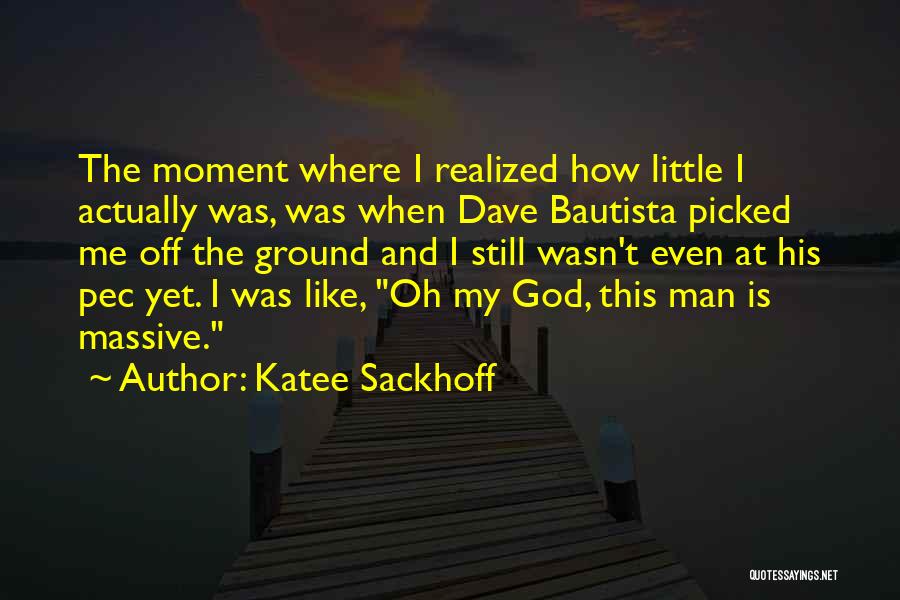 Katee Sackhoff Quotes 1529010