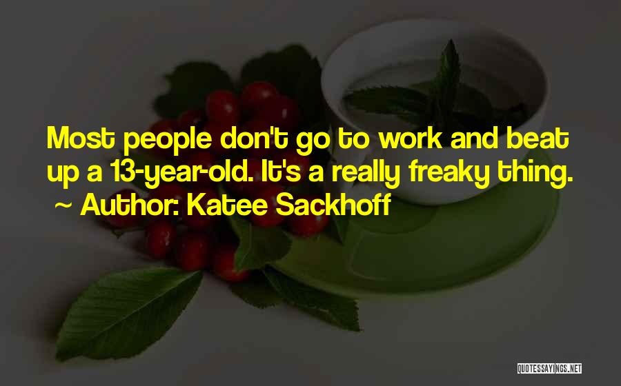 Katee Sackhoff Quotes 688960