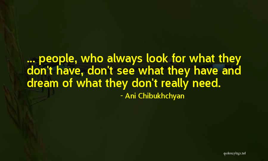 Kategorien Quotes By Ani Chibukhchyan Kategorien Quotes By Ani Chibukhchyan