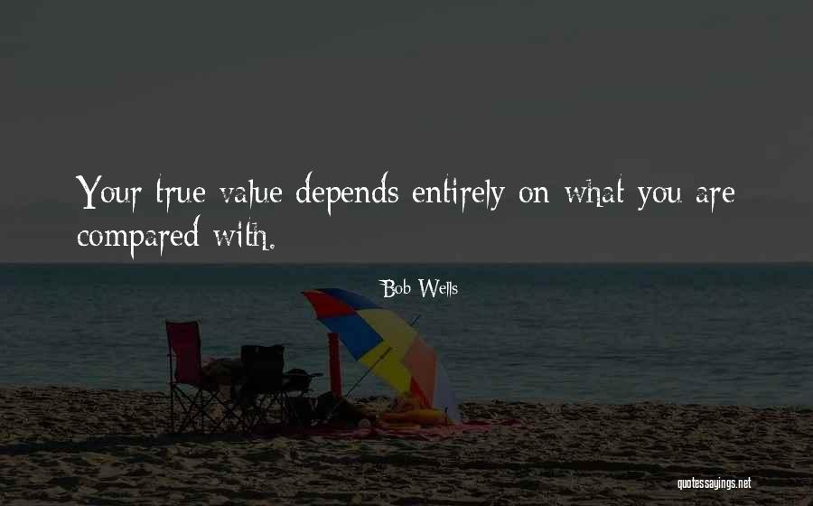 Kategorier Quotes By Bob Wells Kategorier Quotes By Bob Wells