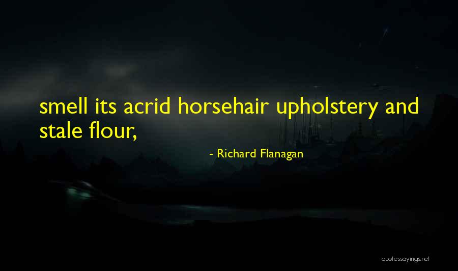 Kategorisasi Struktur Quotes By Richard Flanagan Kategorisasi Struktur Quotes By Richard Flanagan