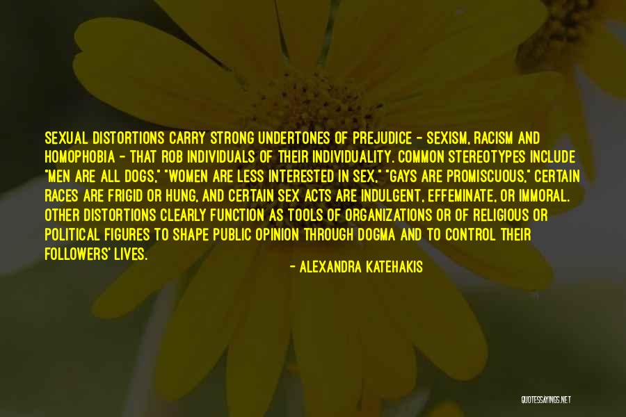Katehakis Alexandra Quotes By Alexandra Katehakis Katehakis Alexandra Quotes By Alexandra Katehakis