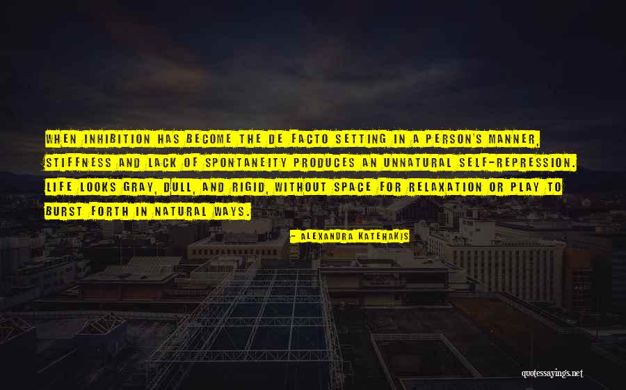 Katehakis Alexandra Quotes By Alexandra Katehakis Katehakis Alexandra Quotes By Alexandra Katehakis