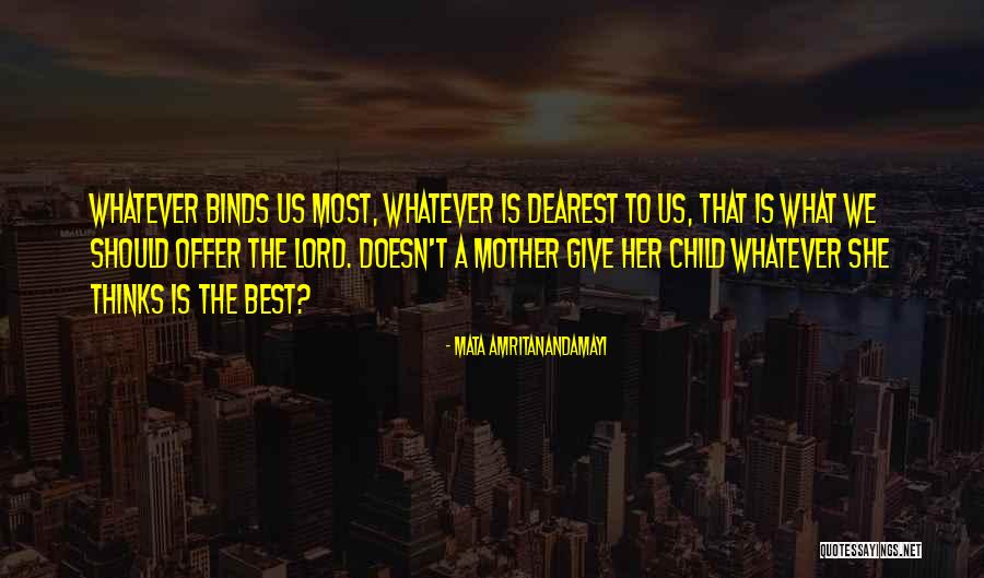 Katelynd Duncan Quotes By Mata Amritanandamayi Katelynd Duncan Quotes By Mata Amritanandamayi