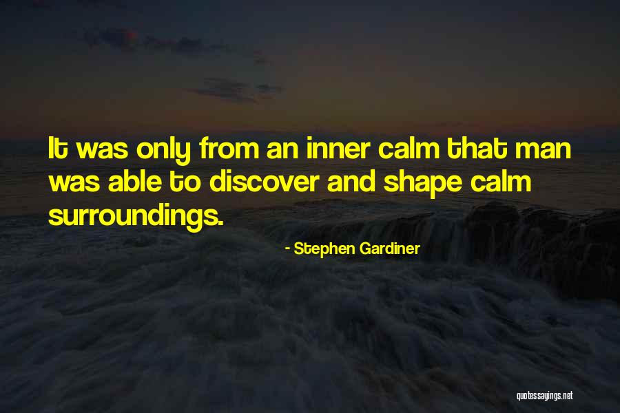 Katelynne Hart Quotes By Stephen Gardiner Katelynne Hart Quotes By Stephen Gardiner
