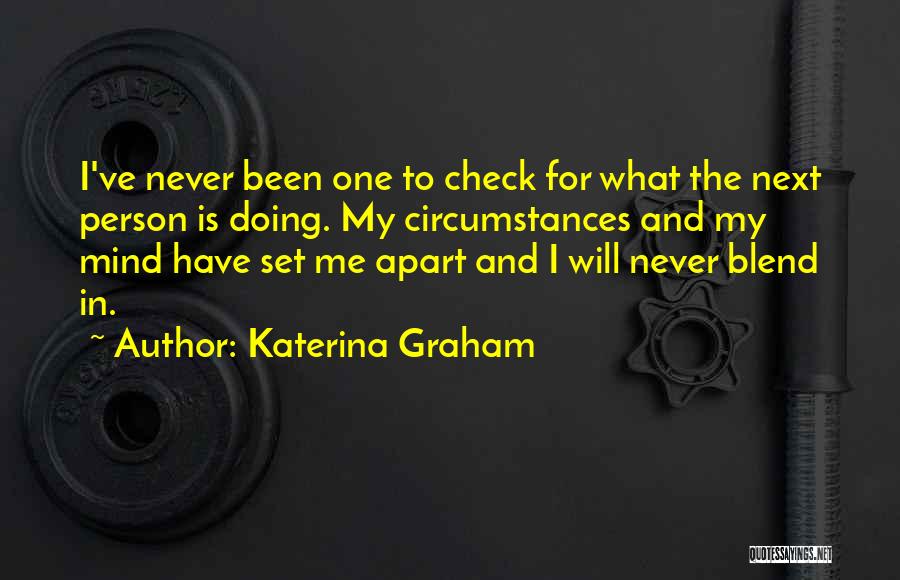 Katerina Graham Quotes 468997