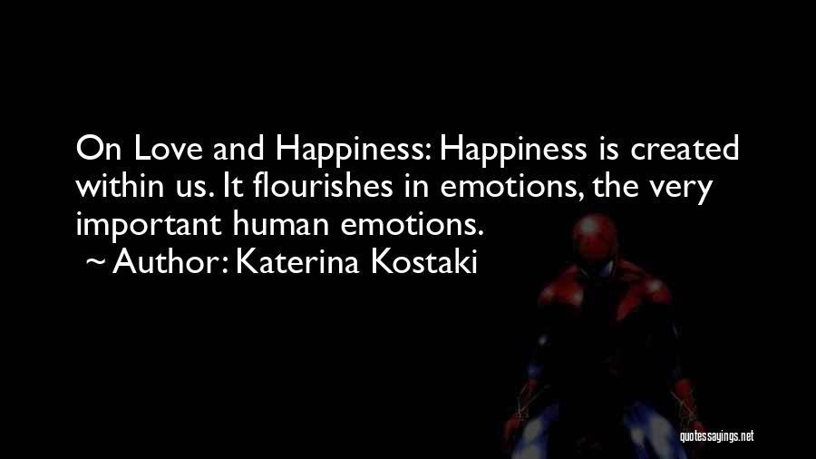 Katerina Kostaki Quotes 738569 Katerina Kostaki Quotes 738569