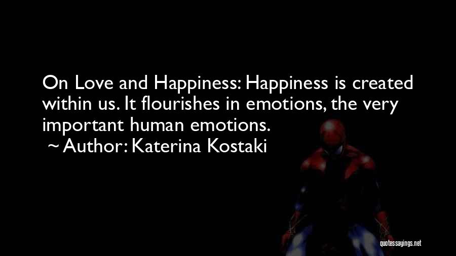 Katerina Kostaki Quotes 738569