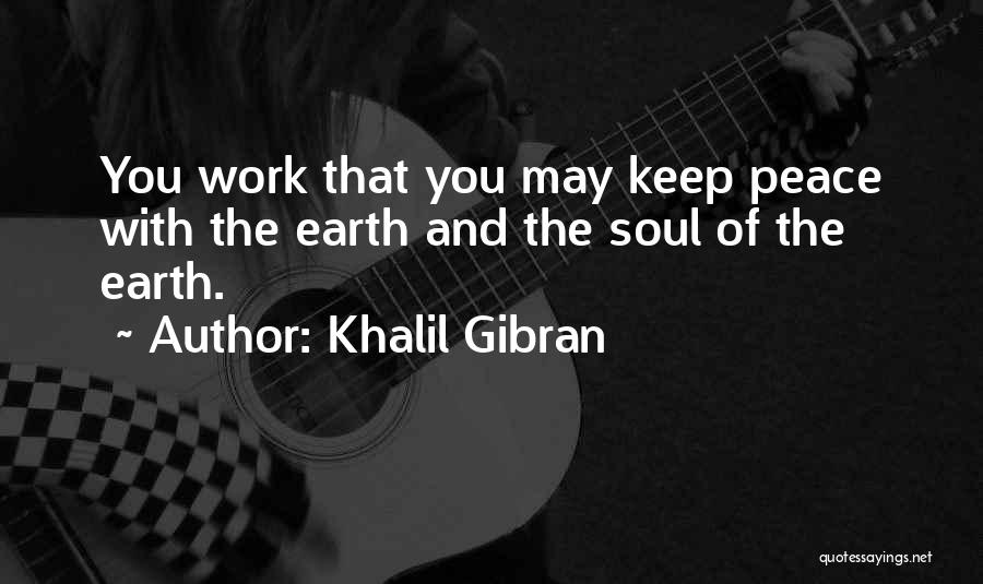 Katering Quotes By Khalil Gibran